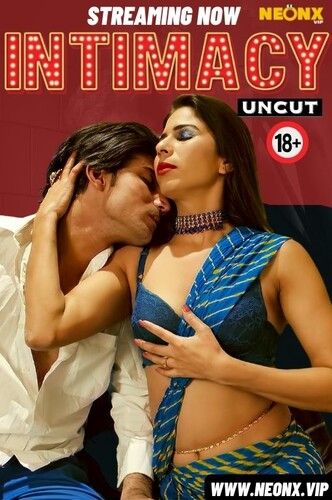Intimacy (2024) NeonX Hindi Short Film download full movie