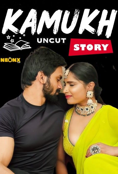 Kamukh Story (2024) Hindi NeonX Short Film download full movie