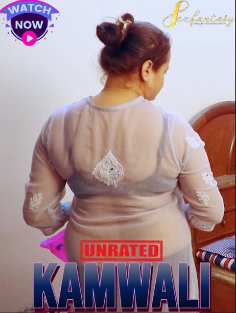 Kamwali (2024) Uncut SexFantasy Hindi Short Film download full movie