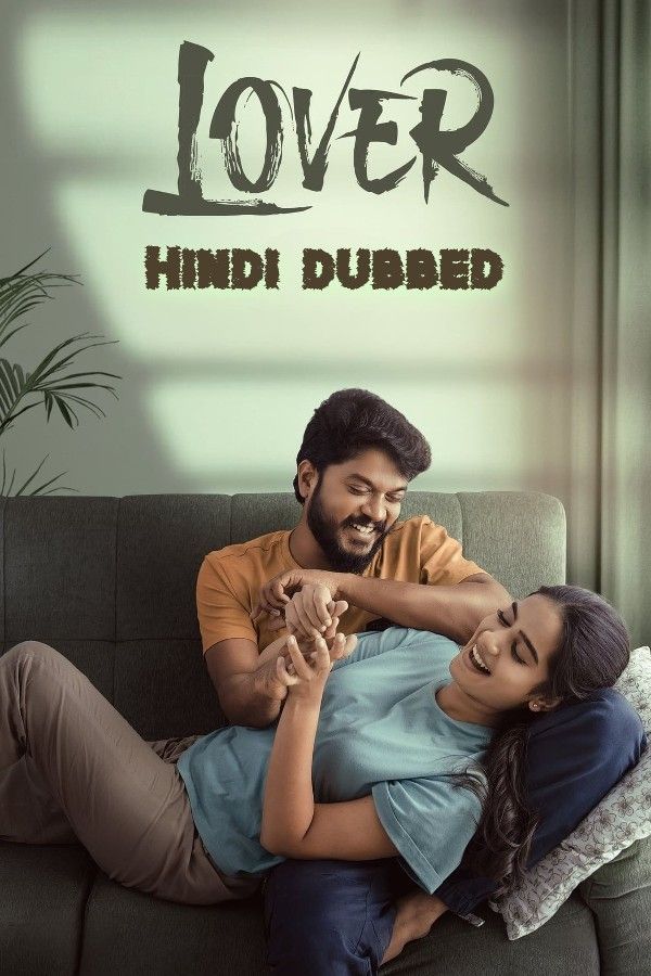 Lover (2024) Hindi Dubbed Movie Full Movie