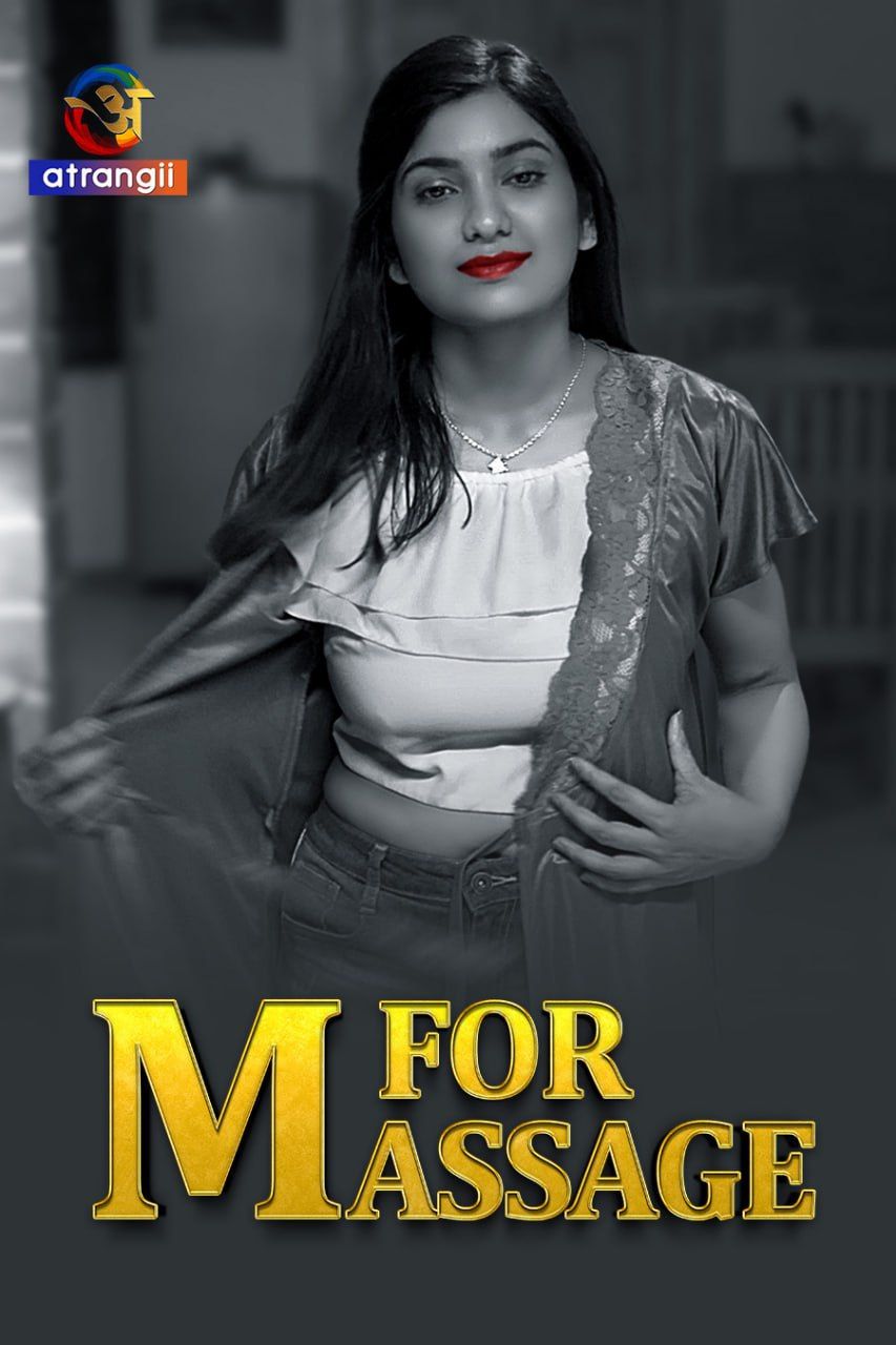 M For Massage (2024) S01E01 Hindi Web Series download full movie