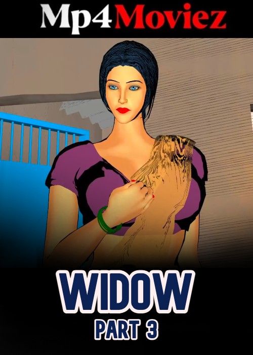 Widow Part 3 (2024) Hindi Short Film download full movie